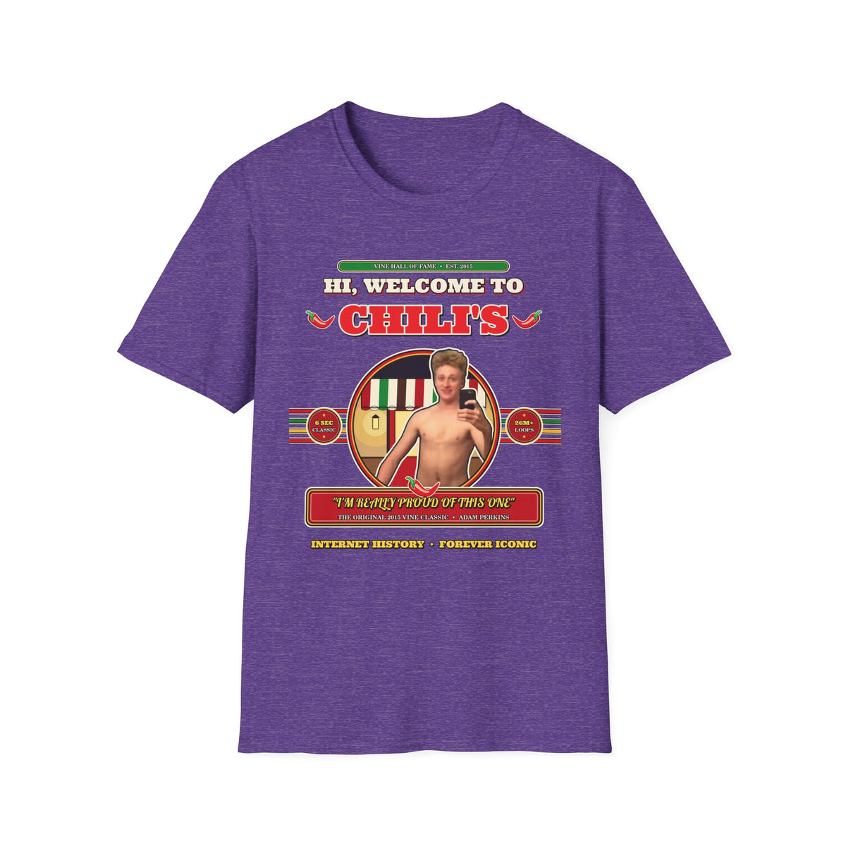 Hi, Welcome to Chili's — Original 2015 Vine Meme Unisex Softstyle T-Shirt