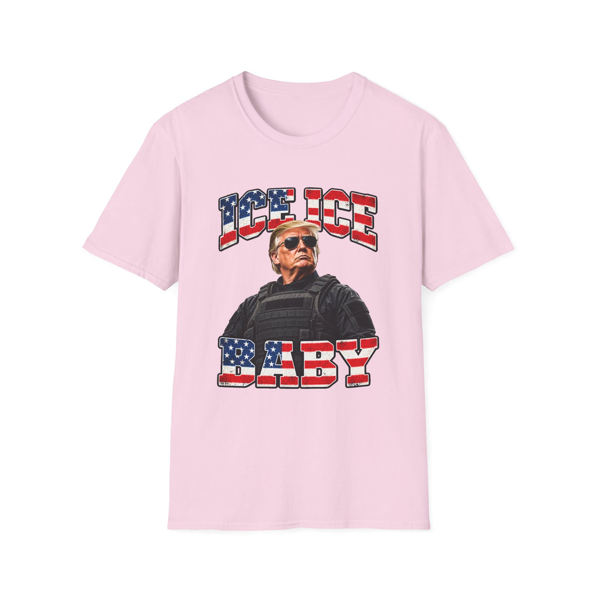 Ice Ice Baby — Trump Tactical Vest & American Flag Graphic Unisex Softstyle T-Shirt