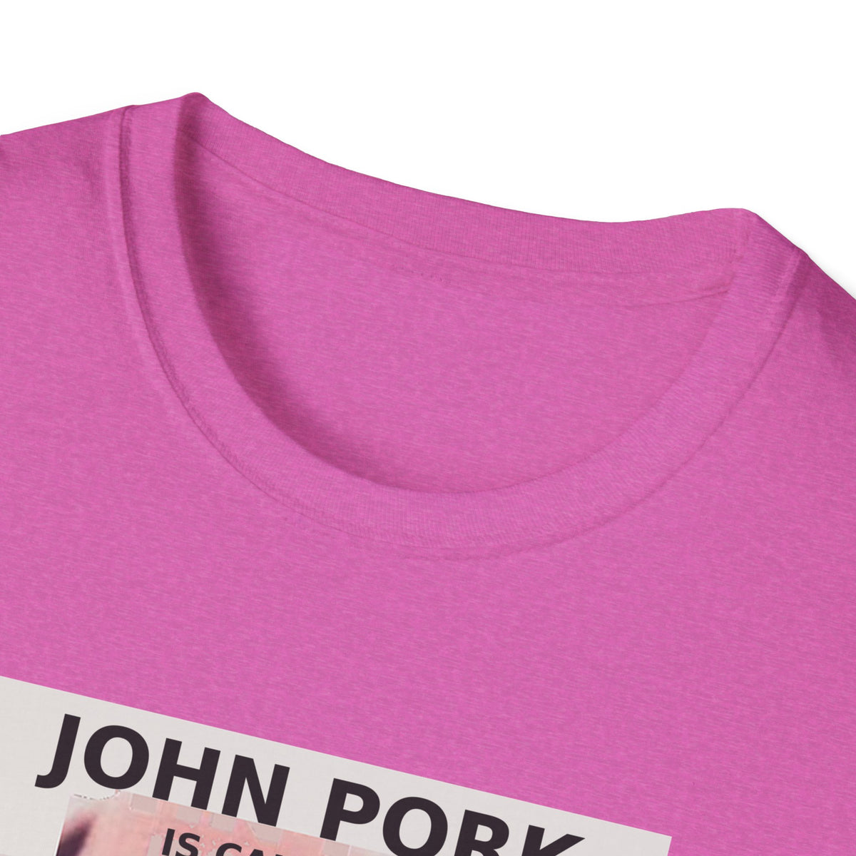 John Pork Is Calling — Viral Incoming Call Meme Unisex Softstyle T-Shirt