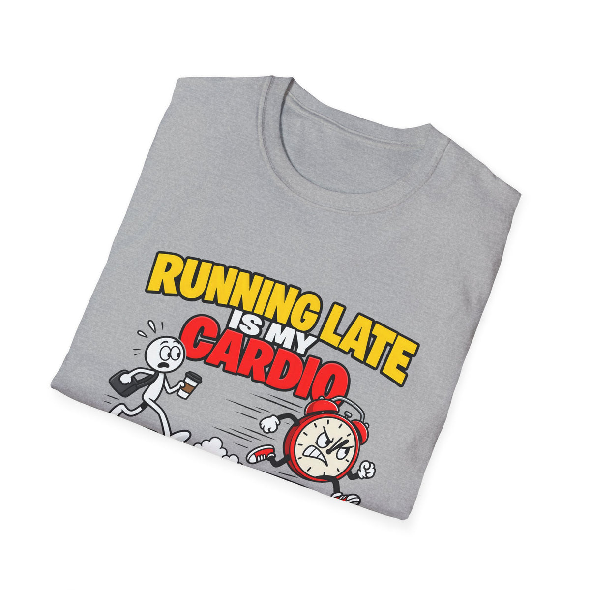 Running Late Is My Cardio — Funny Coffee & Alarm Clock Cartoon Graphic Unisex Softstyle T-Shirt