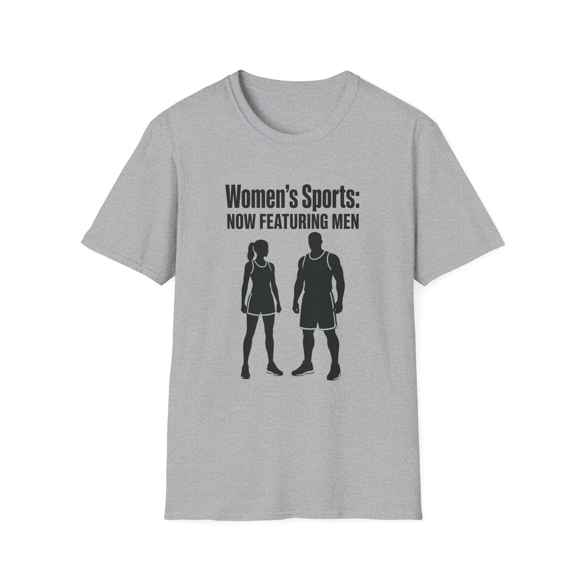 Women's Sports Now Featuring Men — Athlete Silhouette Political Satire Unisex Softstyle T-Shirt