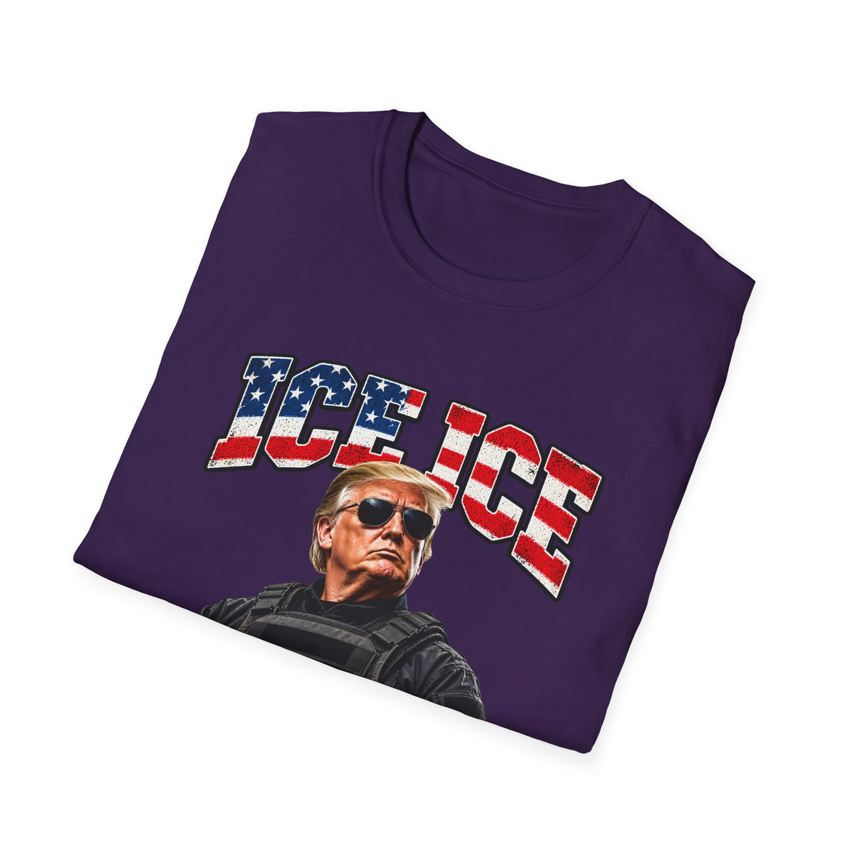 Ice Ice Baby — Trump Tactical Vest & American Flag Graphic Unisex Softstyle T-Shirt