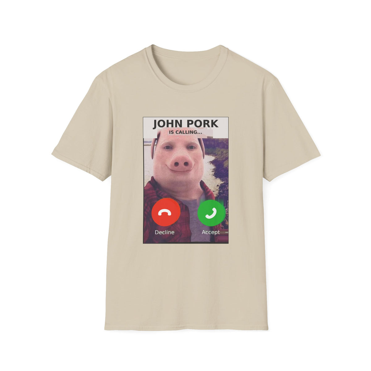 John Pork Is Calling — Viral Incoming Call Meme Unisex Softstyle T-Shirt