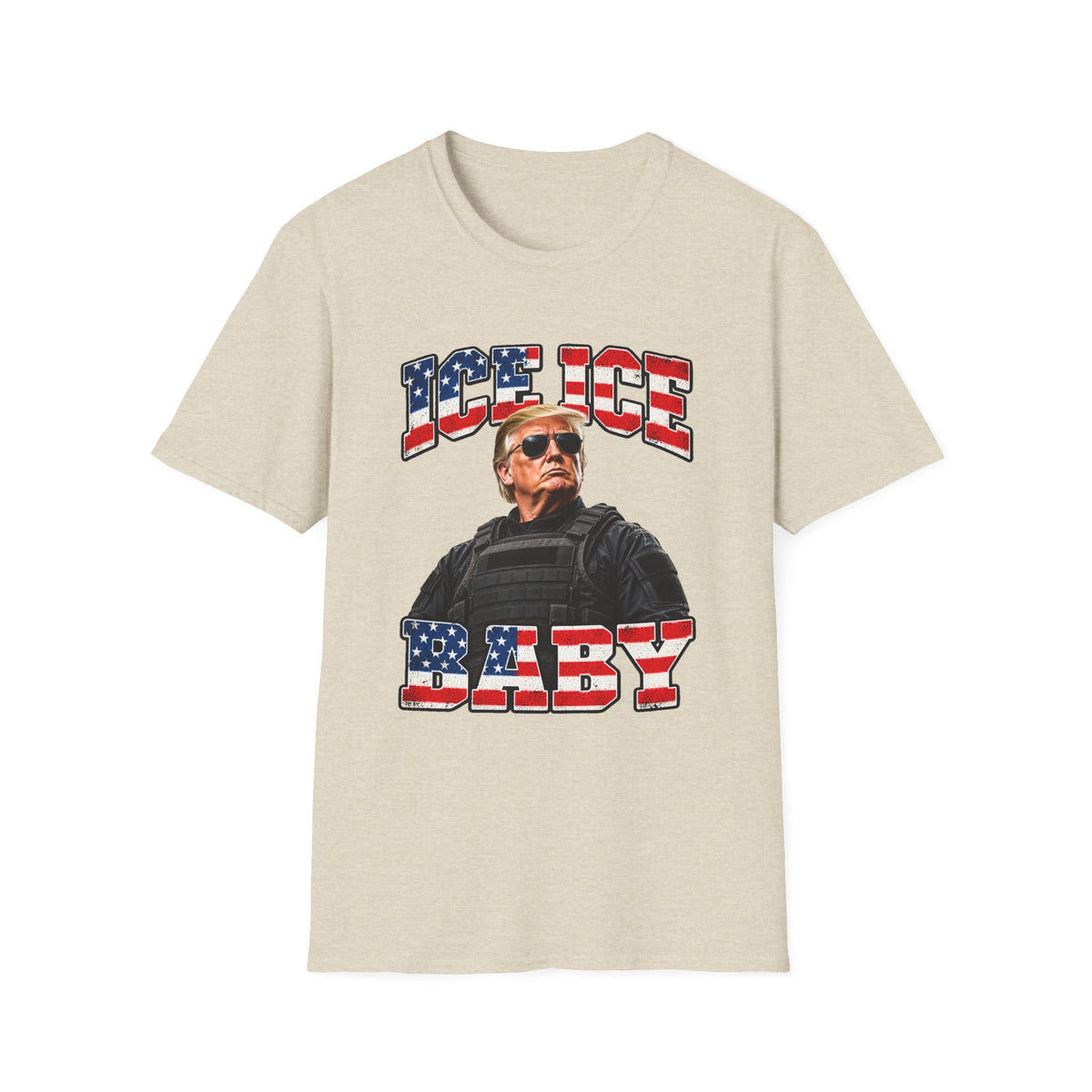 Ice Ice Baby — Trump Tactical Vest & American Flag Graphic Unisex Softstyle T-Shirt