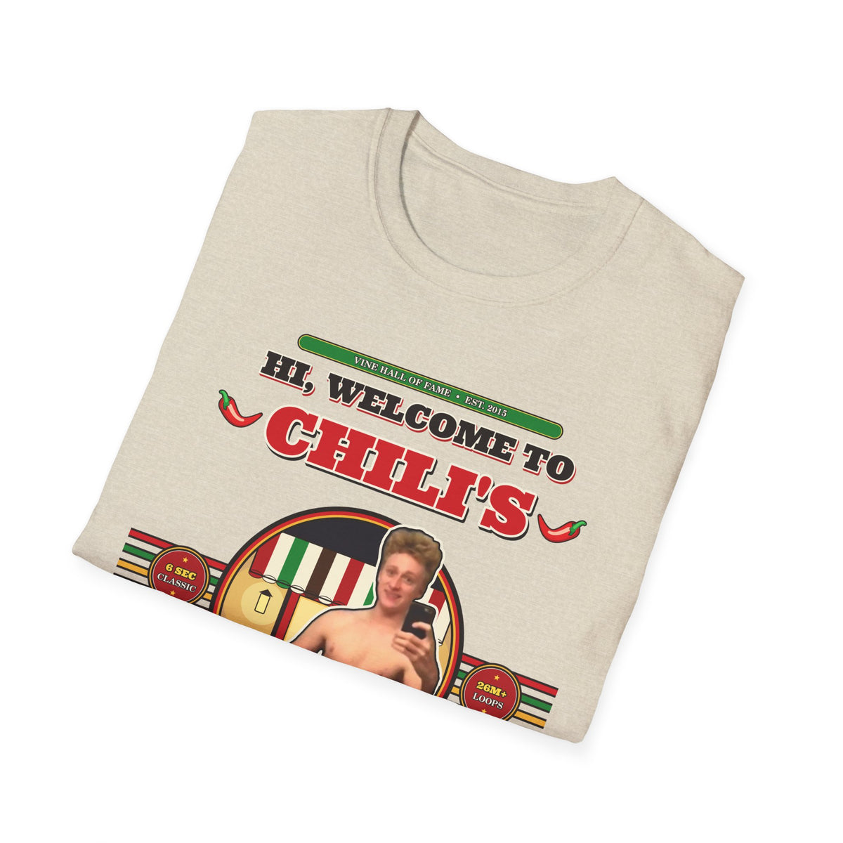 Hi, Welcome to Chili's — Original 2015 Vine Meme Unisex Softstyle T-Shirt