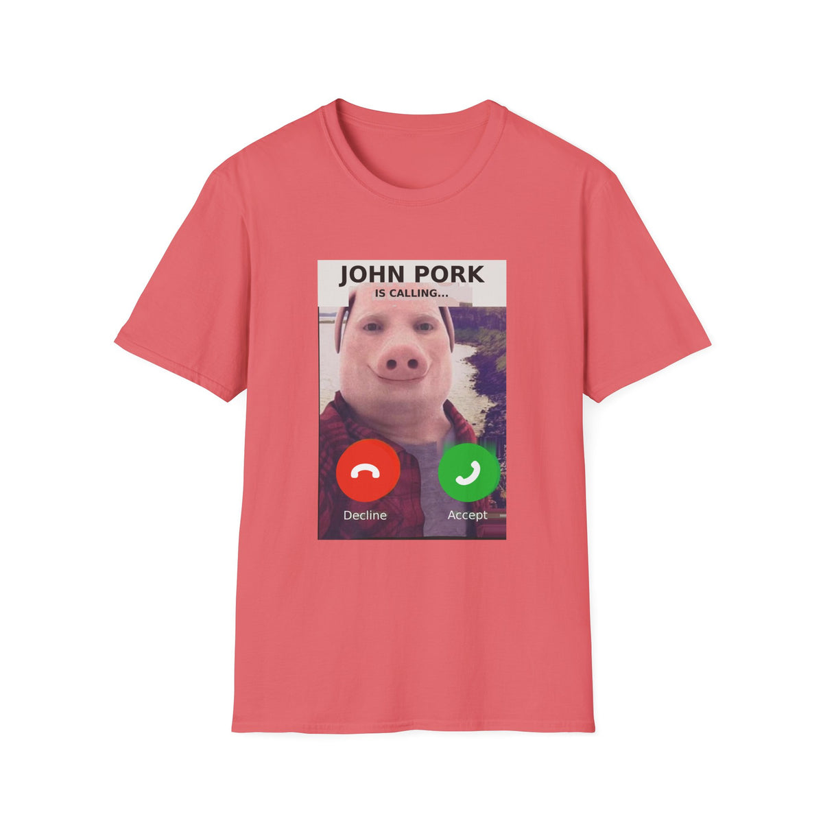 John Pork Is Calling — Viral Incoming Call Meme Unisex Softstyle T-Shirt