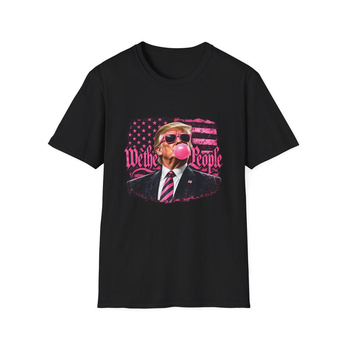 We The People — Trump Pink Bubblegum & Shades Graphic Unisex Softstyle T-Shirt