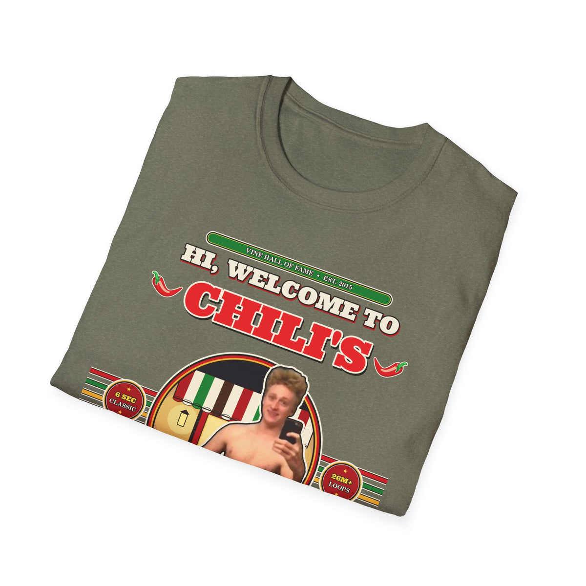 Hi, Welcome to Chili's — Original 2015 Vine Meme Unisex Softstyle T-Shirt