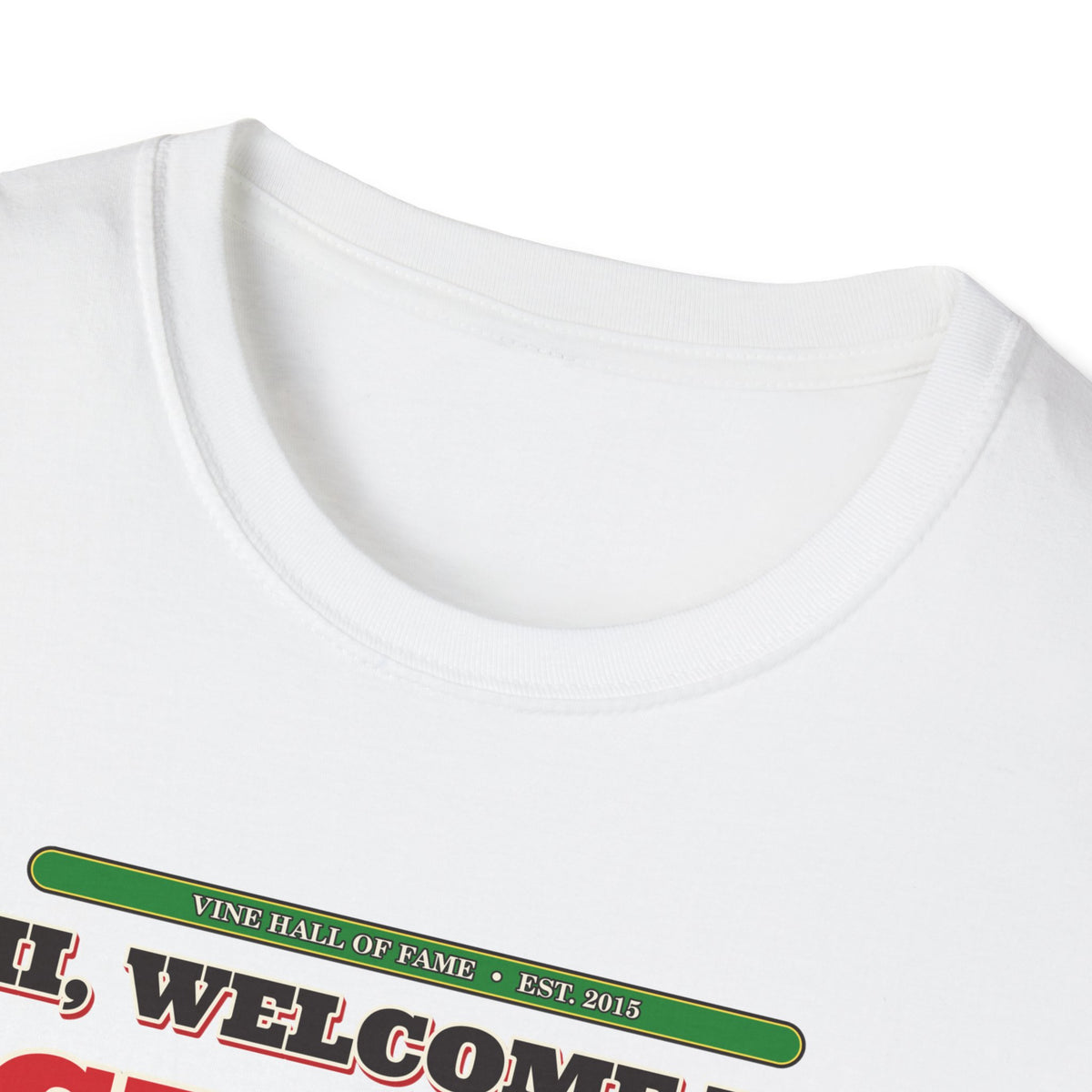 Hi, Welcome to Chili's — Original 2015 Vine Meme Unisex Softstyle T-Shirt
