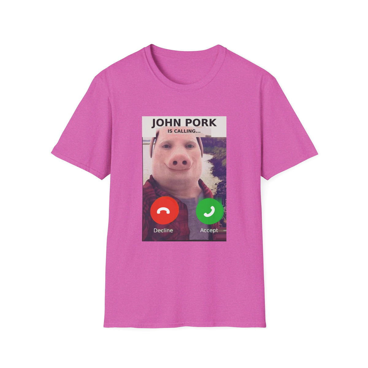 John Pork Is Calling — Viral Incoming Call Meme Unisex Softstyle T-Shirt