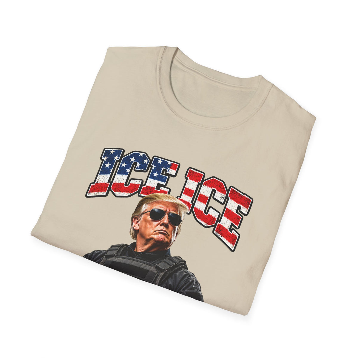 Ice Ice Baby — Trump Tactical Vest & American Flag Graphic Unisex Softstyle T-Shirt