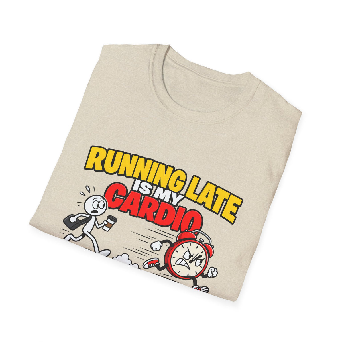Running Late Is My Cardio — Funny Coffee & Alarm Clock Cartoon Graphic Unisex Softstyle T-Shirt