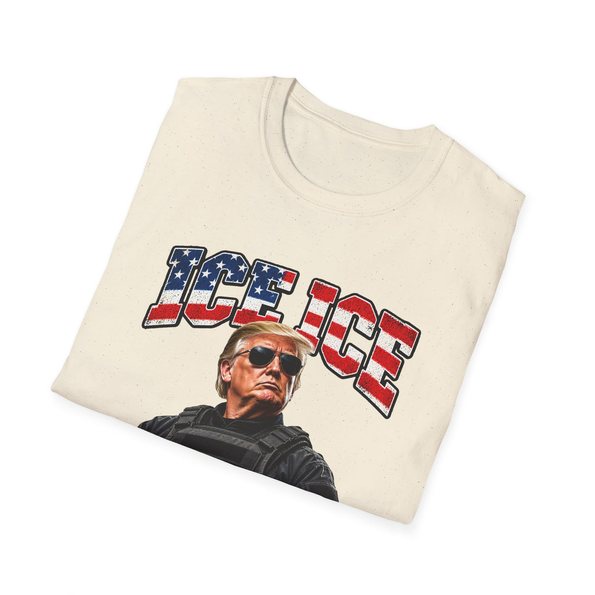 Ice Ice Baby — Trump Tactical Vest & American Flag Graphic Unisex Softstyle T-Shirt