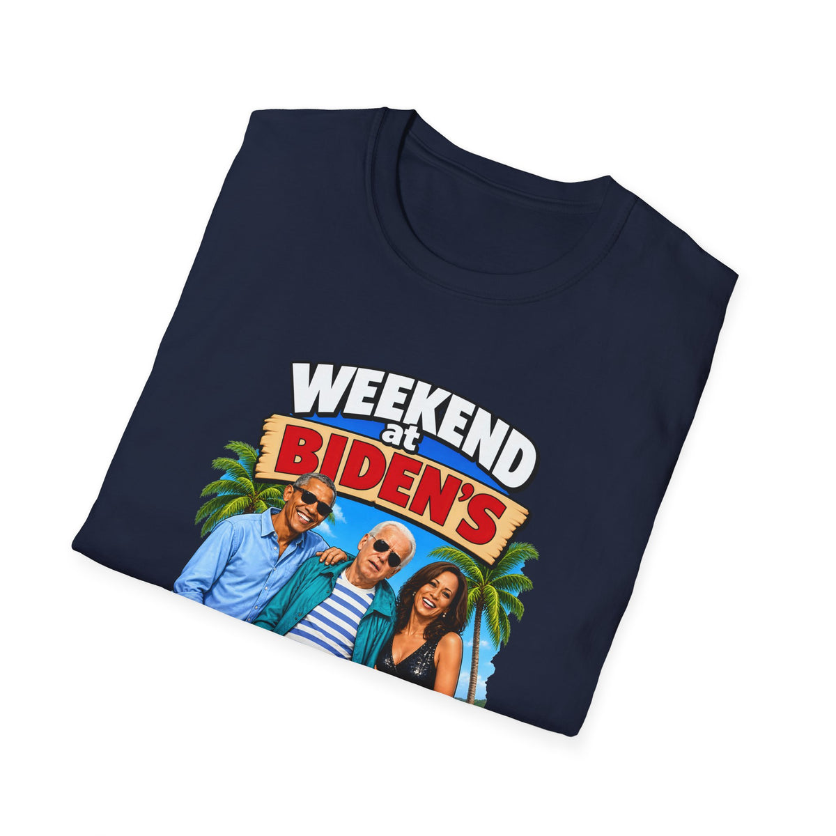 Weekend At Biden's — Beach Party Parody Graphic Unisex Softstyle T-Shirt