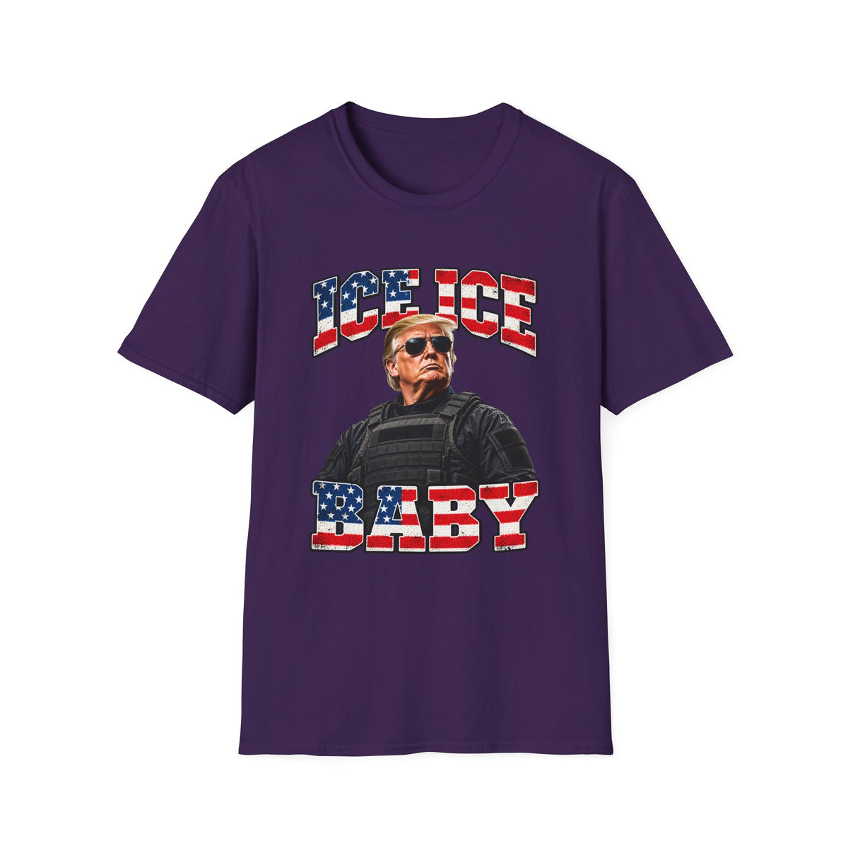 Ice Ice Baby — Trump Tactical Vest & American Flag Graphic Unisex Softstyle T-Shirt