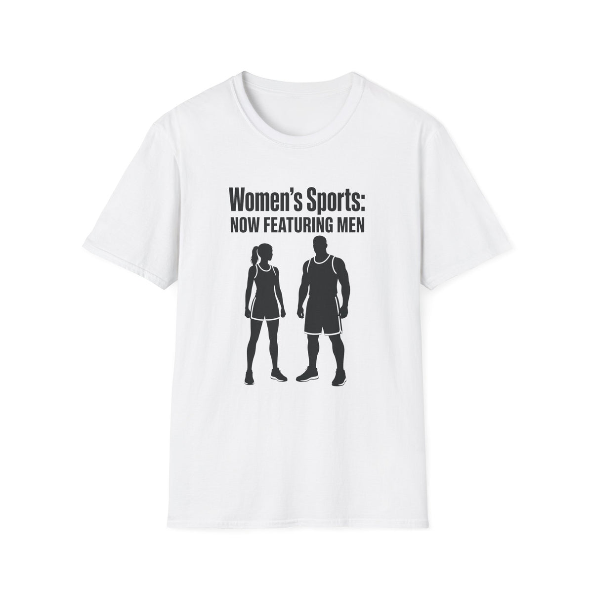 Women's Sports Now Featuring Men — Athlete Silhouette Political Satire Unisex Softstyle T-Shirt