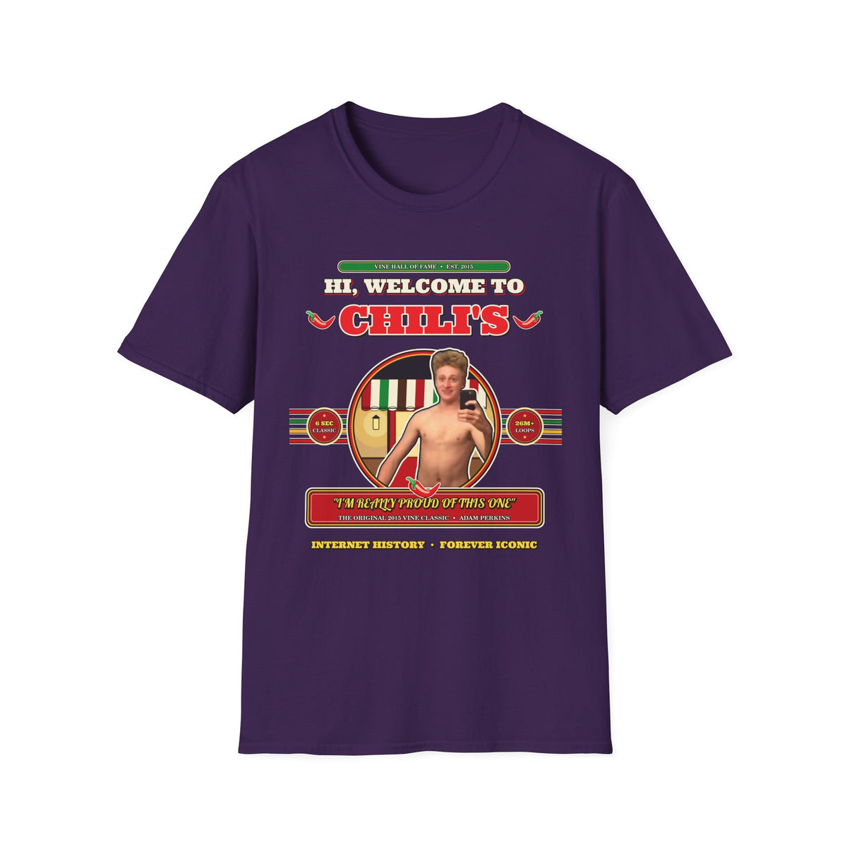Hi, Welcome to Chili's — Original 2015 Vine Meme Unisex Softstyle T-Shirt