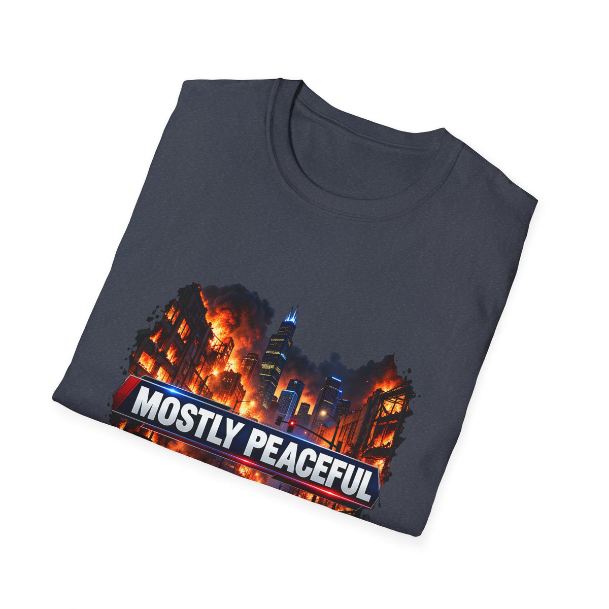 Mostly Peaceful — Fiery City News Banner Parody Graphic Unisex Softstyle T-Shirt
