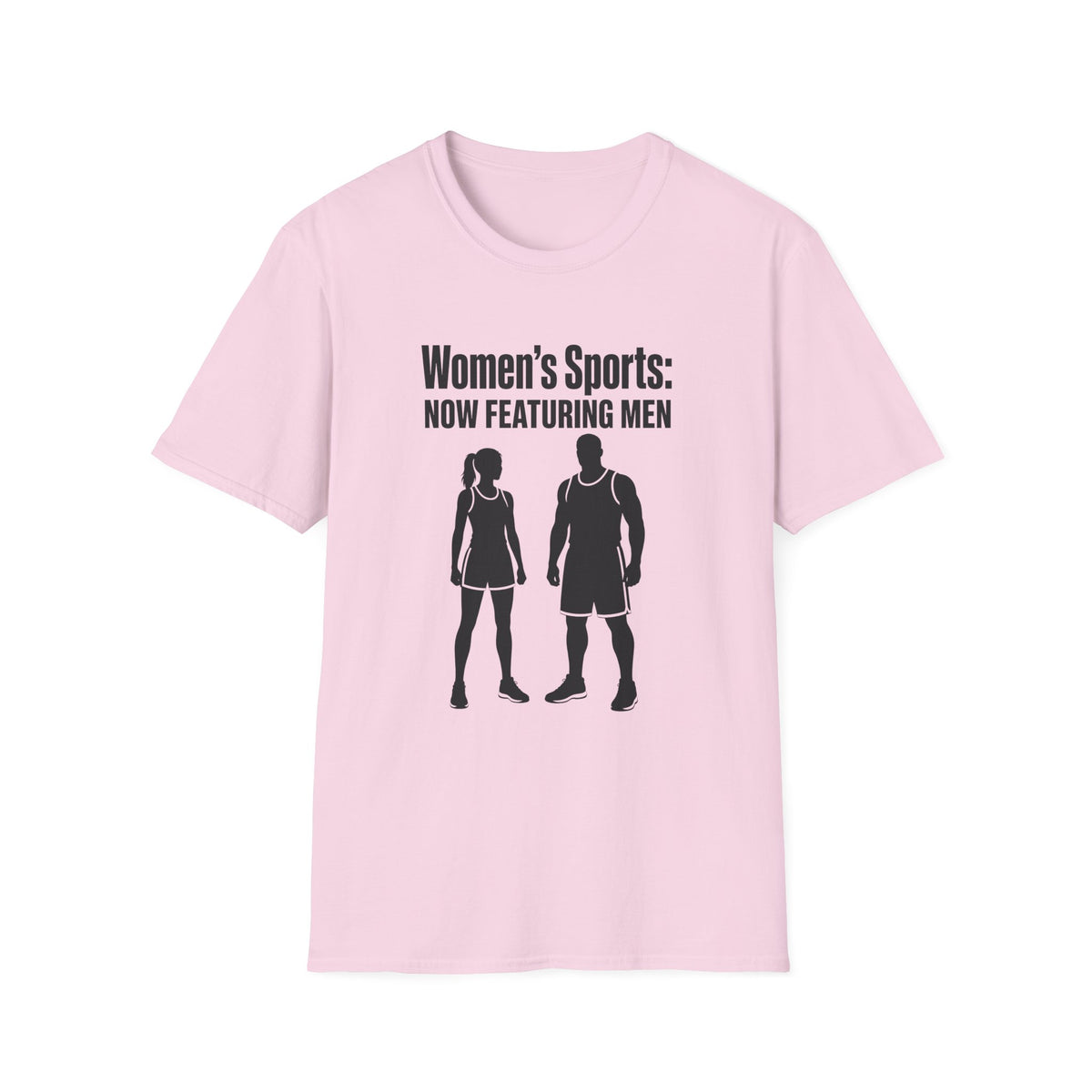 Women's Sports Now Featuring Men — Athlete Silhouette Political Satire Unisex Softstyle T-Shirt
