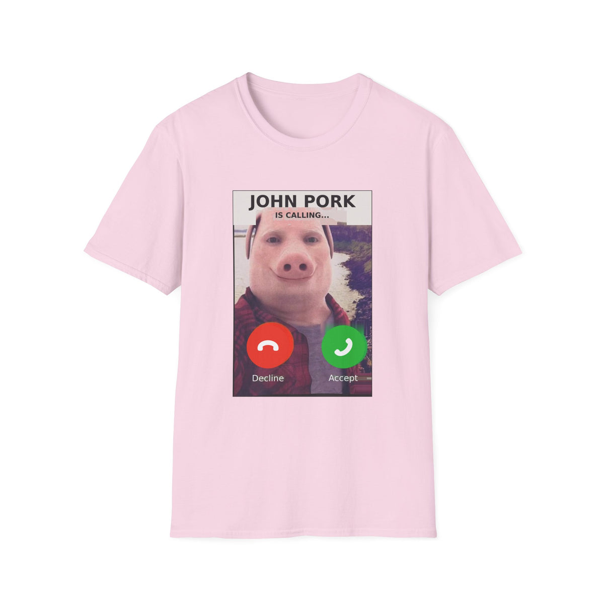 John Pork Is Calling — Viral Incoming Call Meme Unisex Softstyle T-Shirt