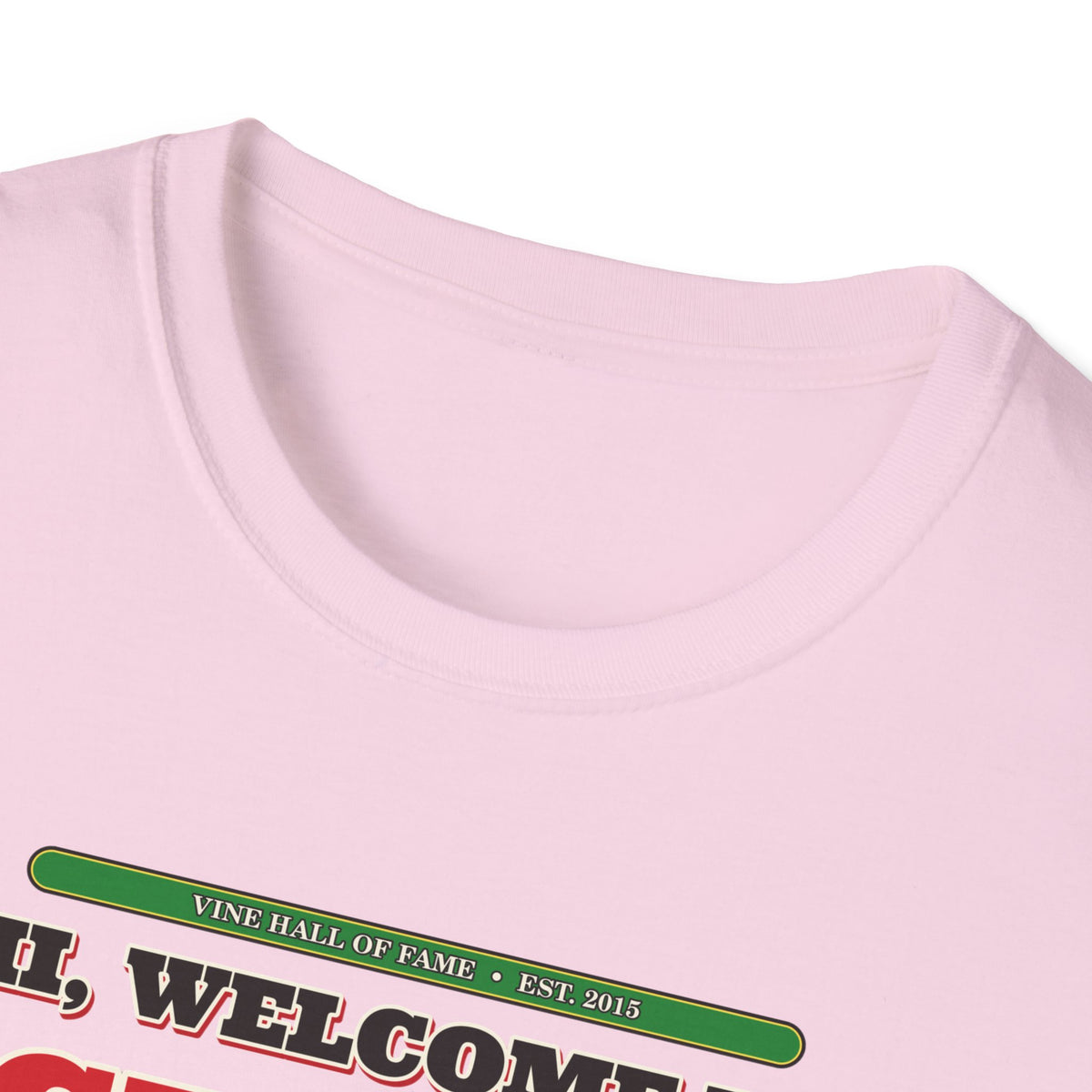 Hi, Welcome to Chili's — Original 2015 Vine Meme Unisex Softstyle T-Shirt