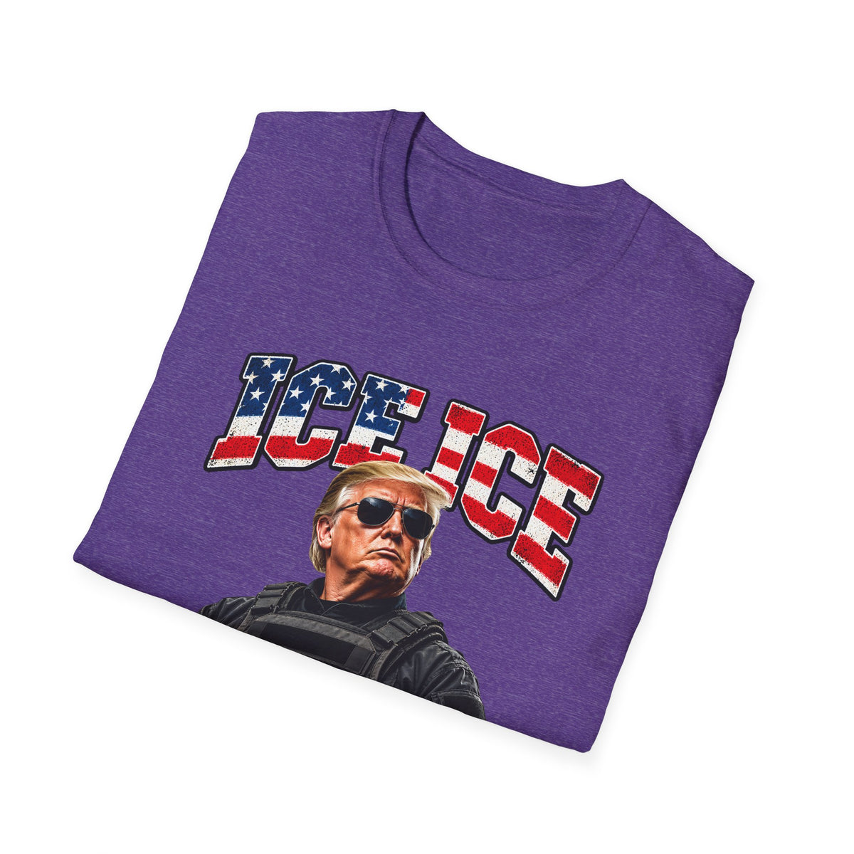 Ice Ice Baby — Trump Tactical Vest & American Flag Graphic Unisex Softstyle T-Shirt