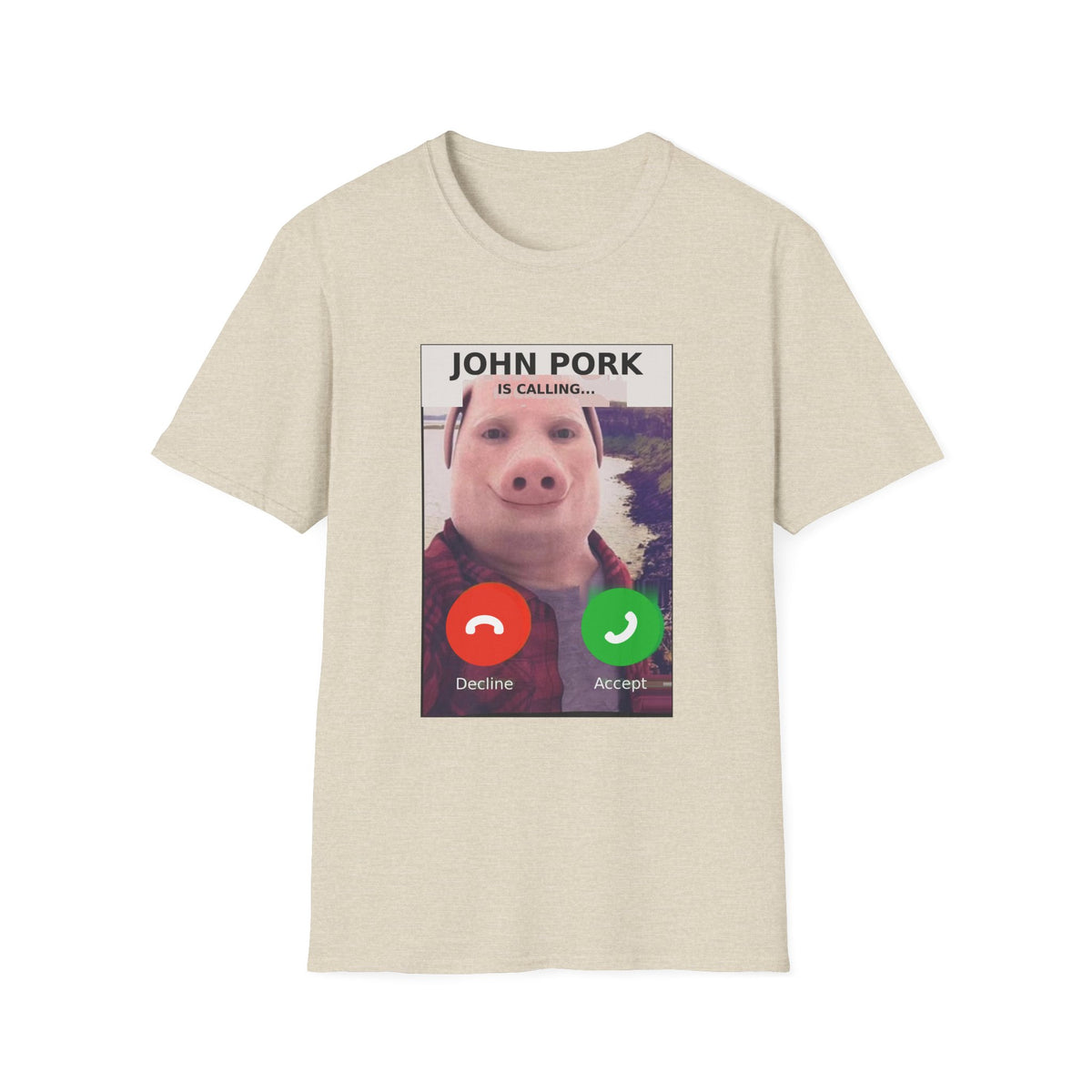 John Pork Is Calling — Viral Incoming Call Meme Unisex Softstyle T-Shirt