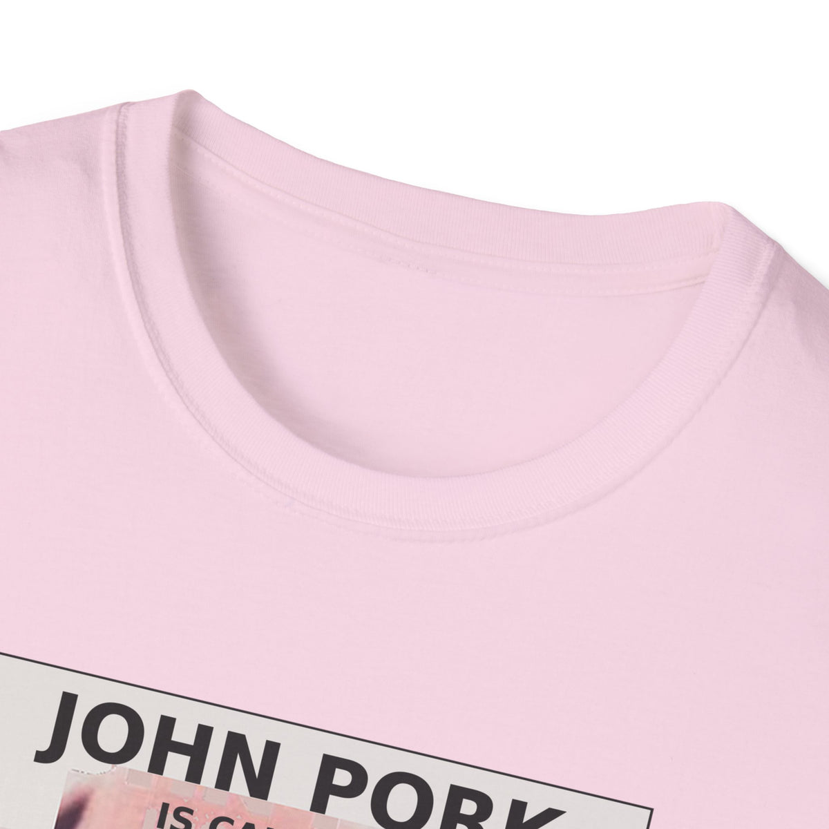 John Pork Is Calling — Viral Incoming Call Meme Unisex Softstyle T-Shirt