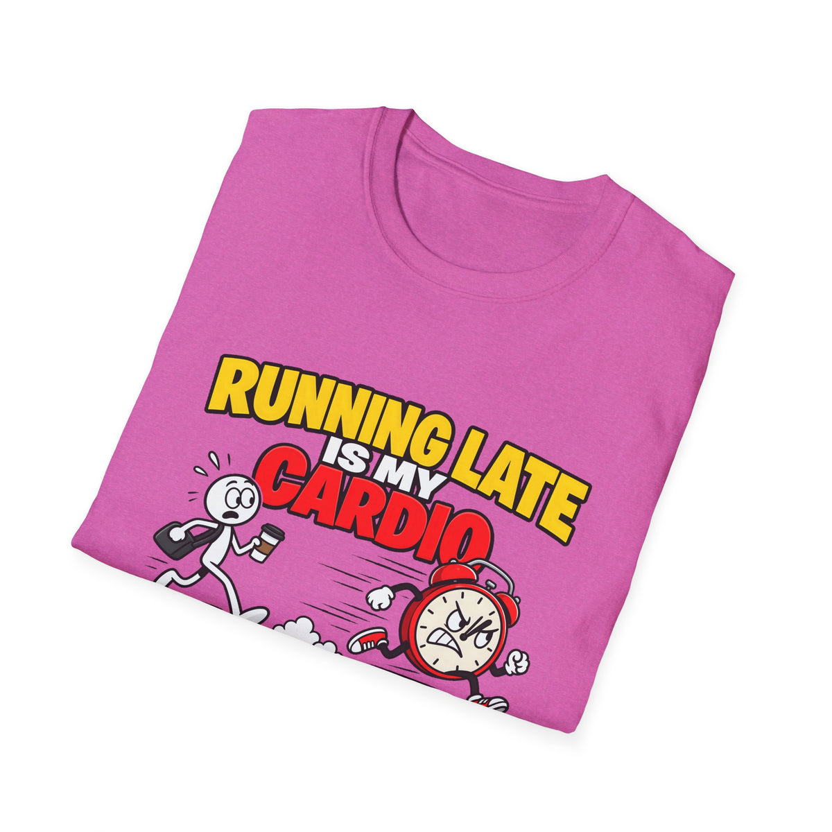 Running Late Is My Cardio — Funny Coffee & Alarm Clock Cartoon Graphic Unisex Softstyle T-Shirt