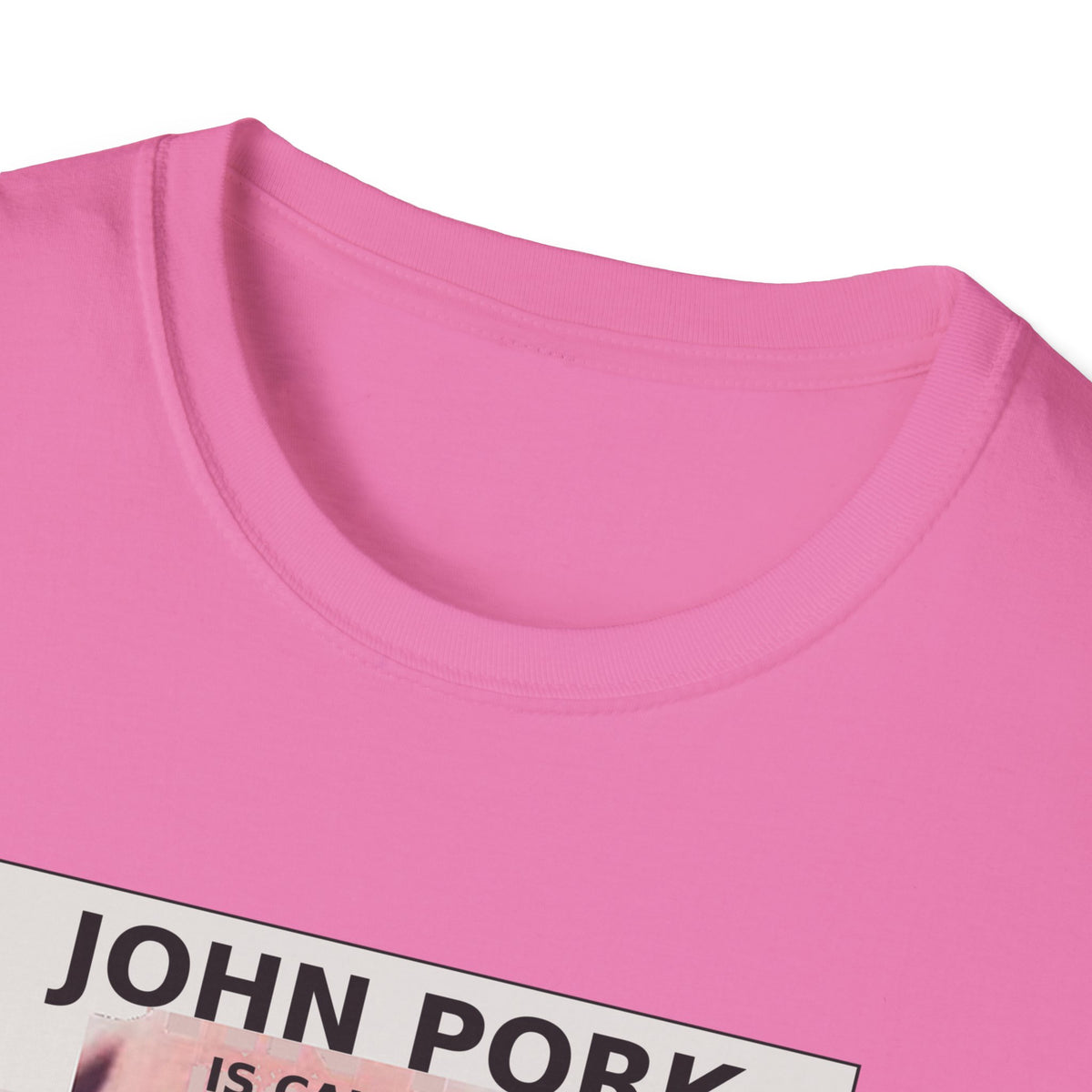 John Pork Is Calling — Viral Incoming Call Meme Unisex Softstyle T-Shirt