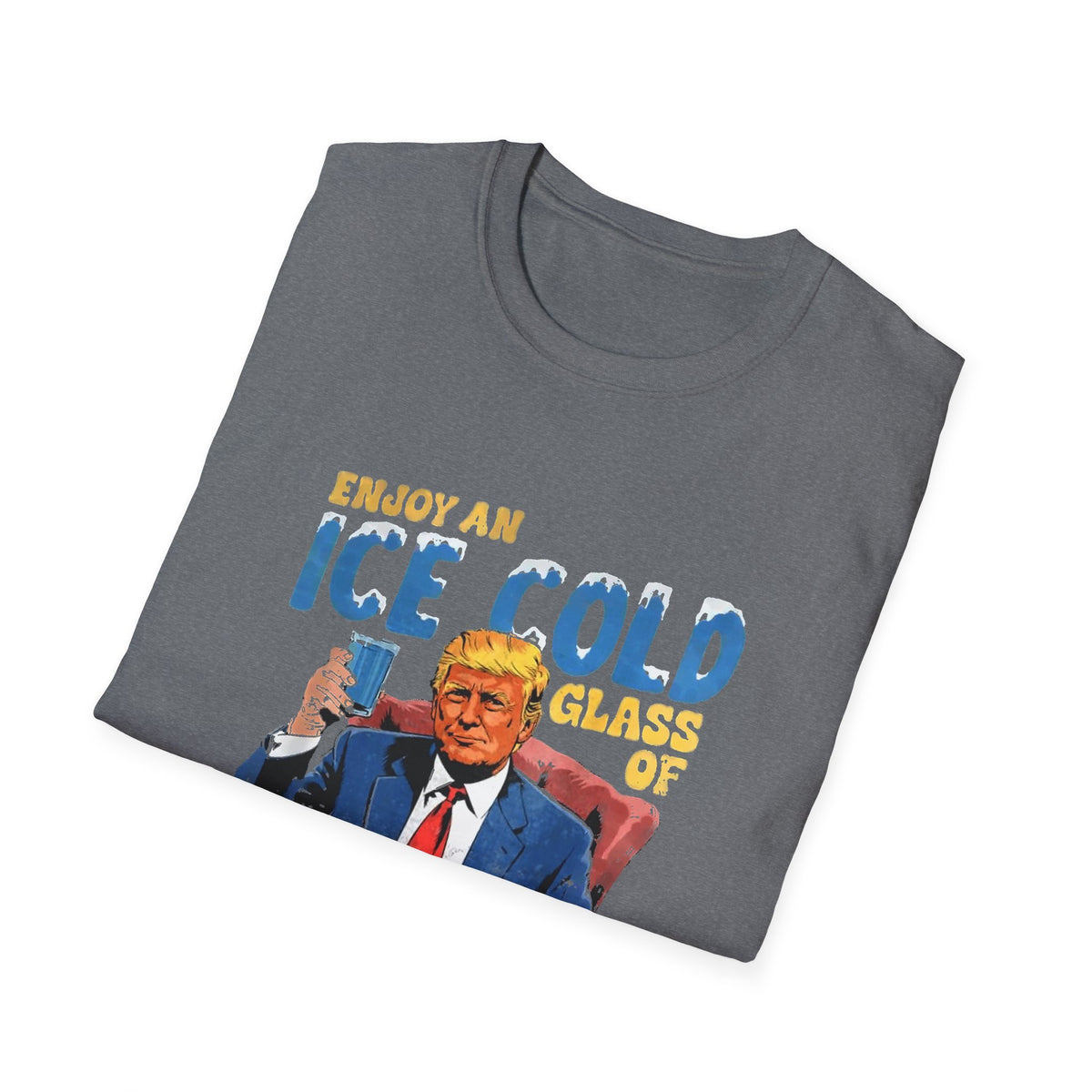 Enjoy An Ice Cold Glass Of Deportation — Vintage Comic Graphic Unisex Softstyle T-Shirt
