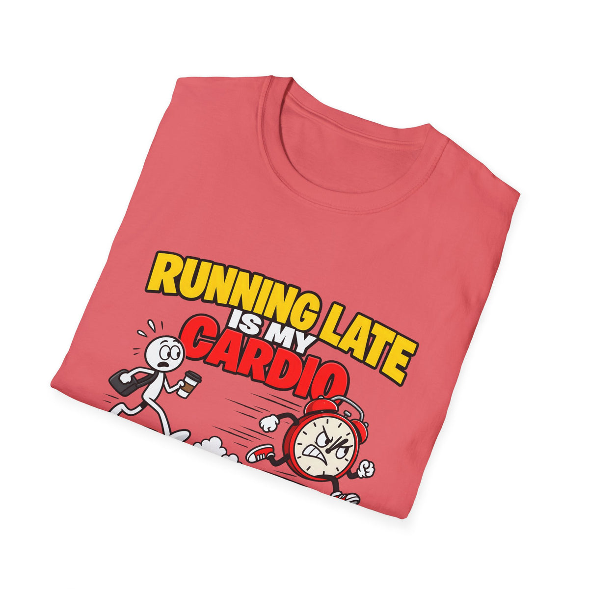 Running Late Is My Cardio — Funny Coffee & Alarm Clock Cartoon Graphic Unisex Softstyle T-Shirt