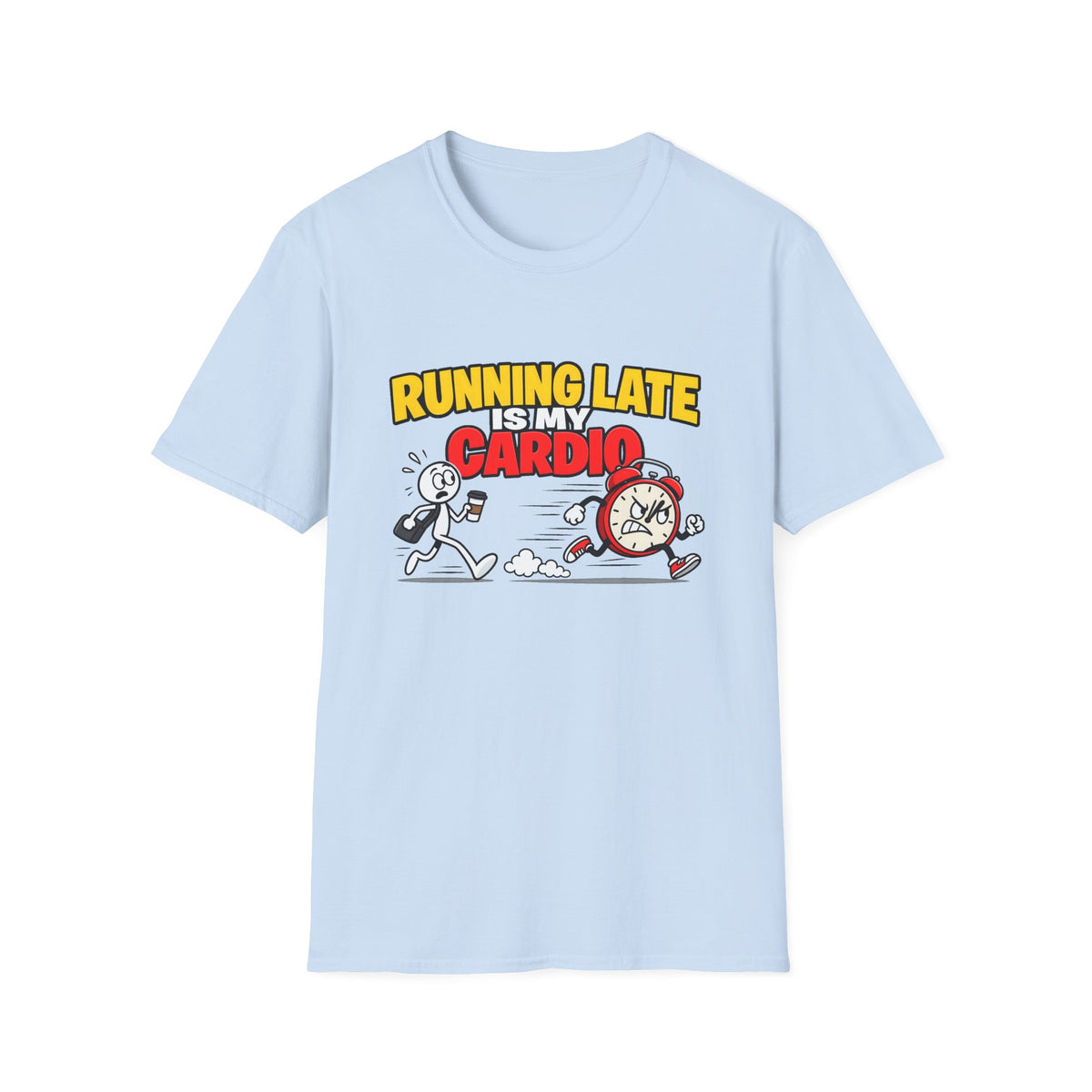 Running Late Is My Cardio — Funny Coffee & Alarm Clock Cartoon Graphic Unisex Softstyle T-Shirt