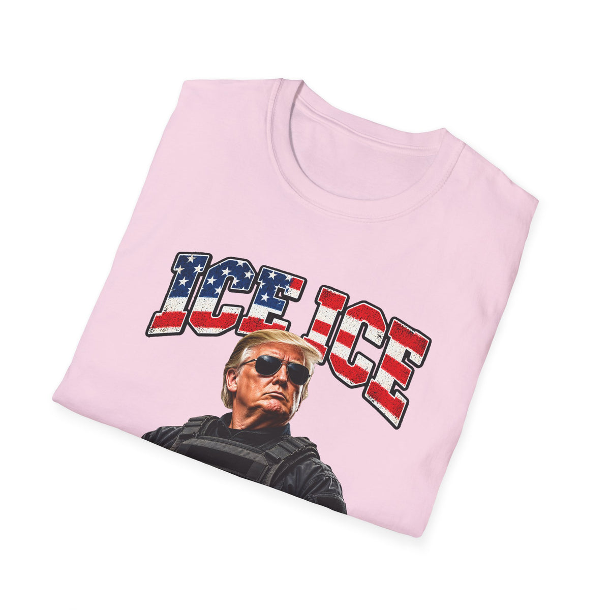 Ice Ice Baby — Trump Tactical Vest & American Flag Graphic Unisex Softstyle T-Shirt