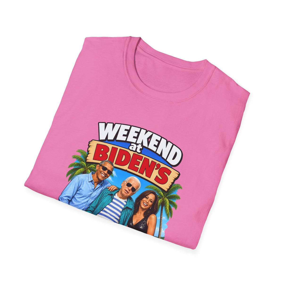 Weekend At Biden's — Beach Party Parody Graphic Unisex Softstyle T-Shirt