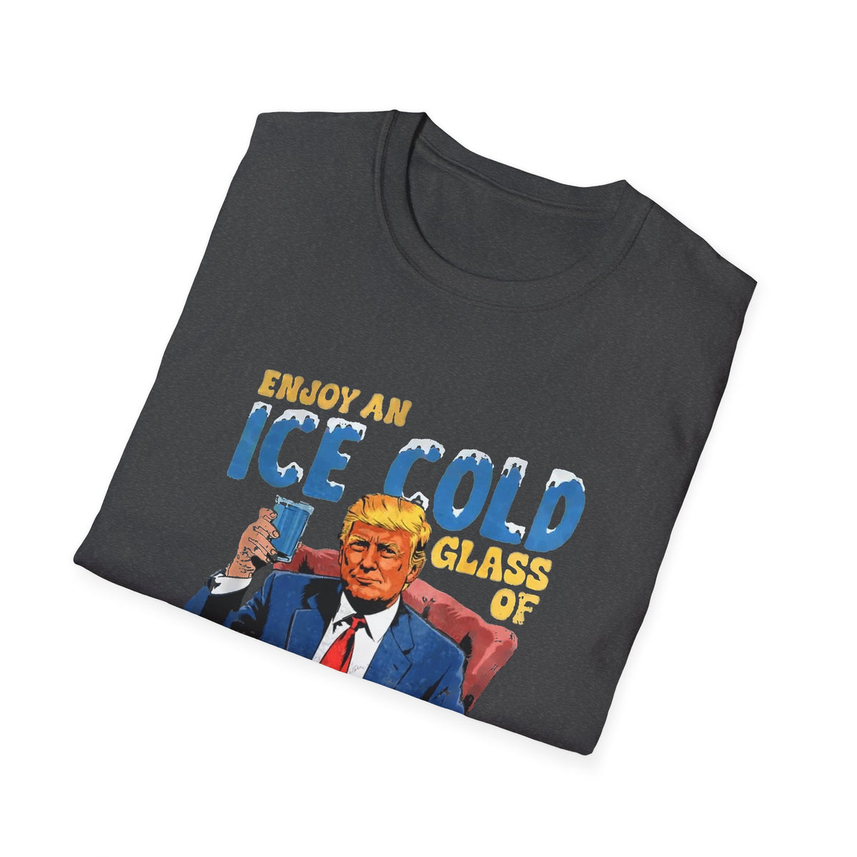Enjoy An Ice Cold Glass Of Deportation — Vintage Comic Graphic Unisex Softstyle T-Shirt