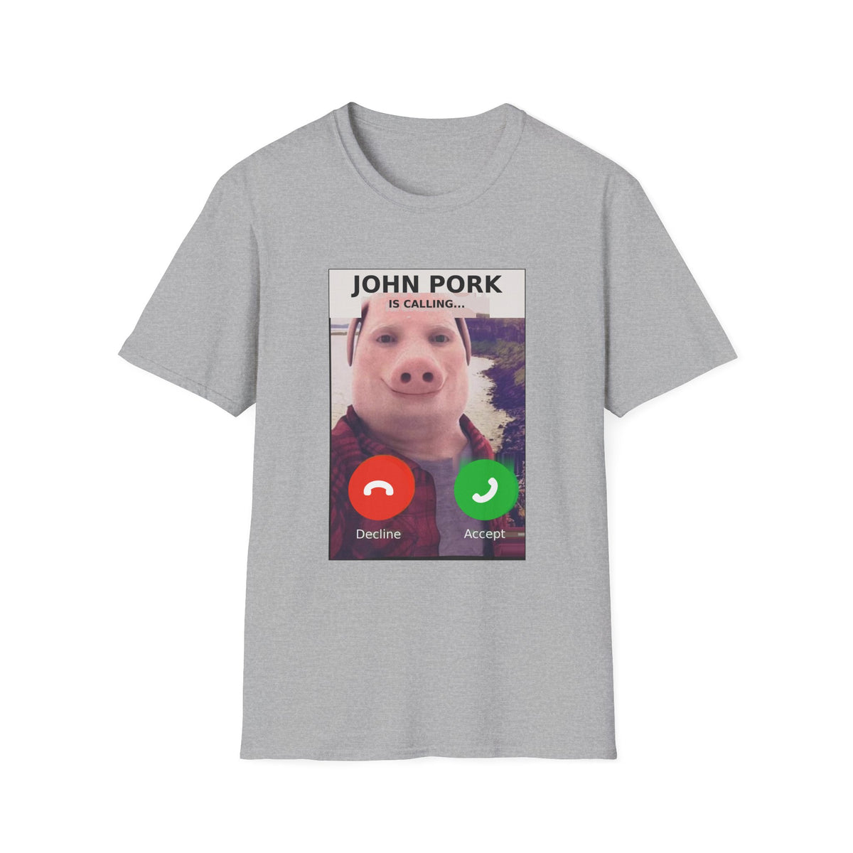 John Pork Is Calling — Viral Incoming Call Meme Unisex Softstyle T-Shirt