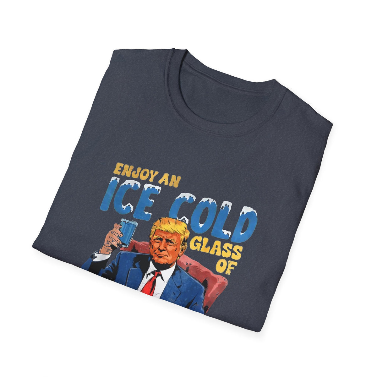 Enjoy An Ice Cold Glass Of Deportation — Vintage Comic Graphic Unisex Softstyle T-Shirt