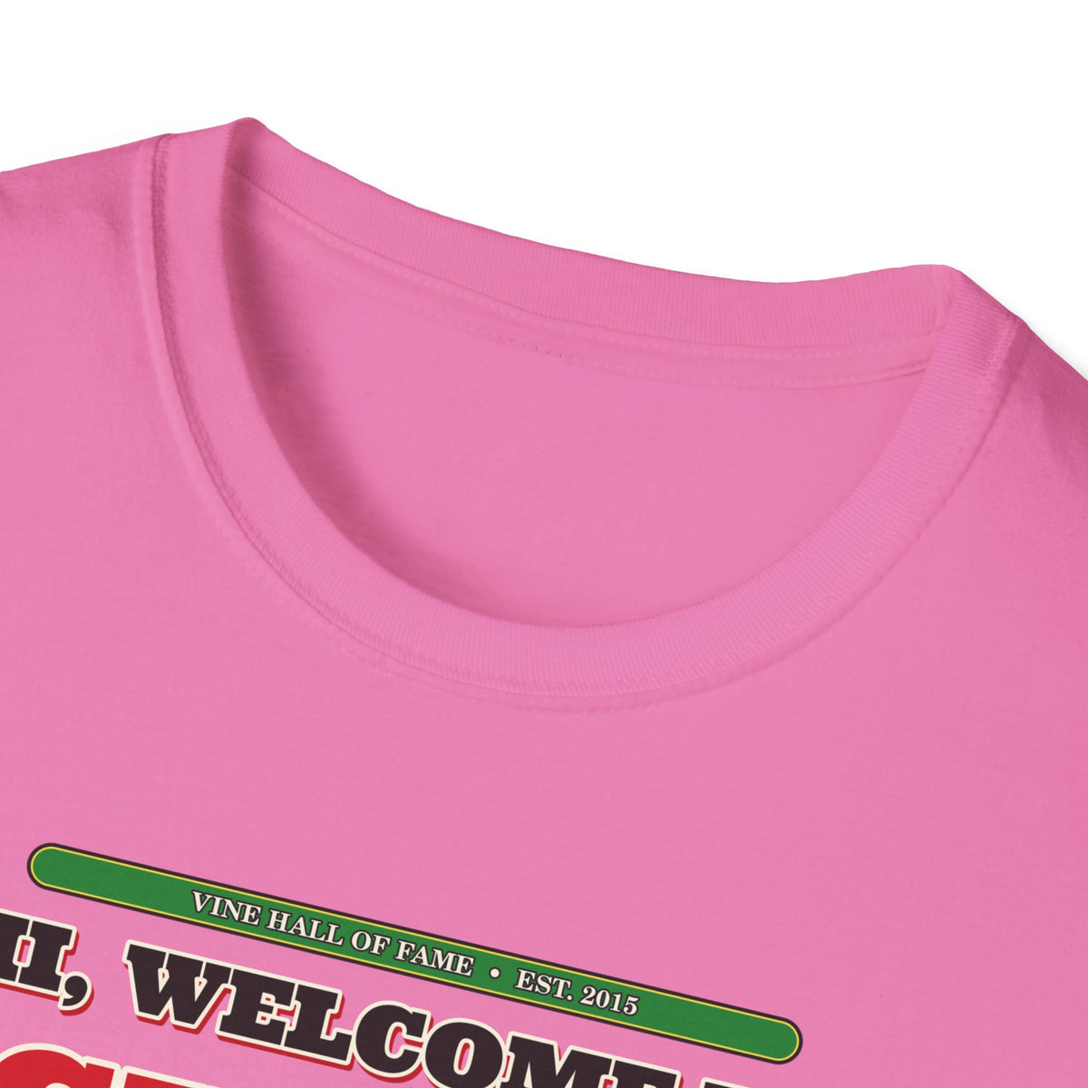 Hi, Welcome to Chili's — Original 2015 Vine Meme Unisex Softstyle T-Shirt