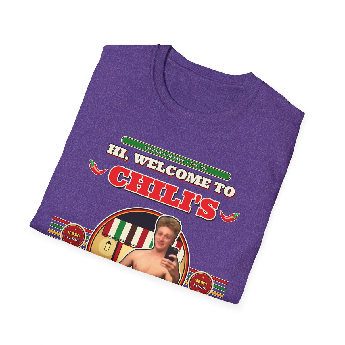 Hi, Welcome to Chili's — Original 2015 Vine Meme Unisex Softstyle T-Shirt