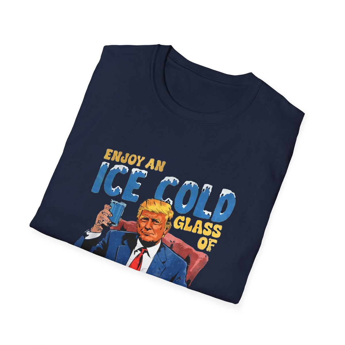Enjoy An Ice Cold Glass Of Deportation — Vintage Comic Graphic Unisex Softstyle T-Shirt