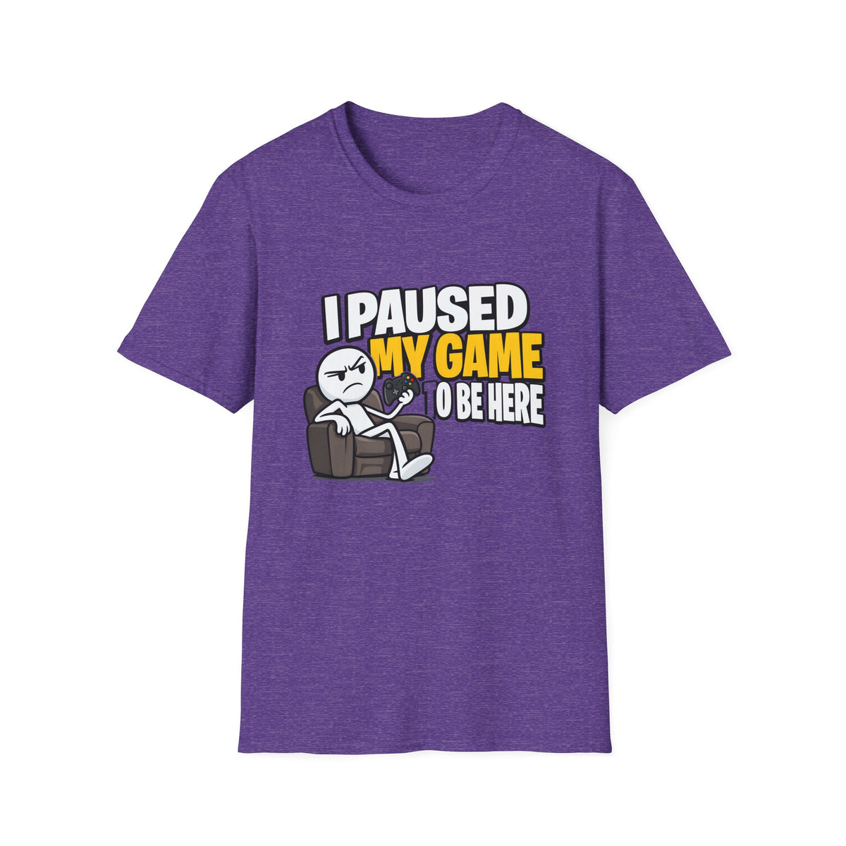 I Paused My Game To Be Here — Grumpy Gamer Armchair Graphic Unisex Softstyle T-Shirt