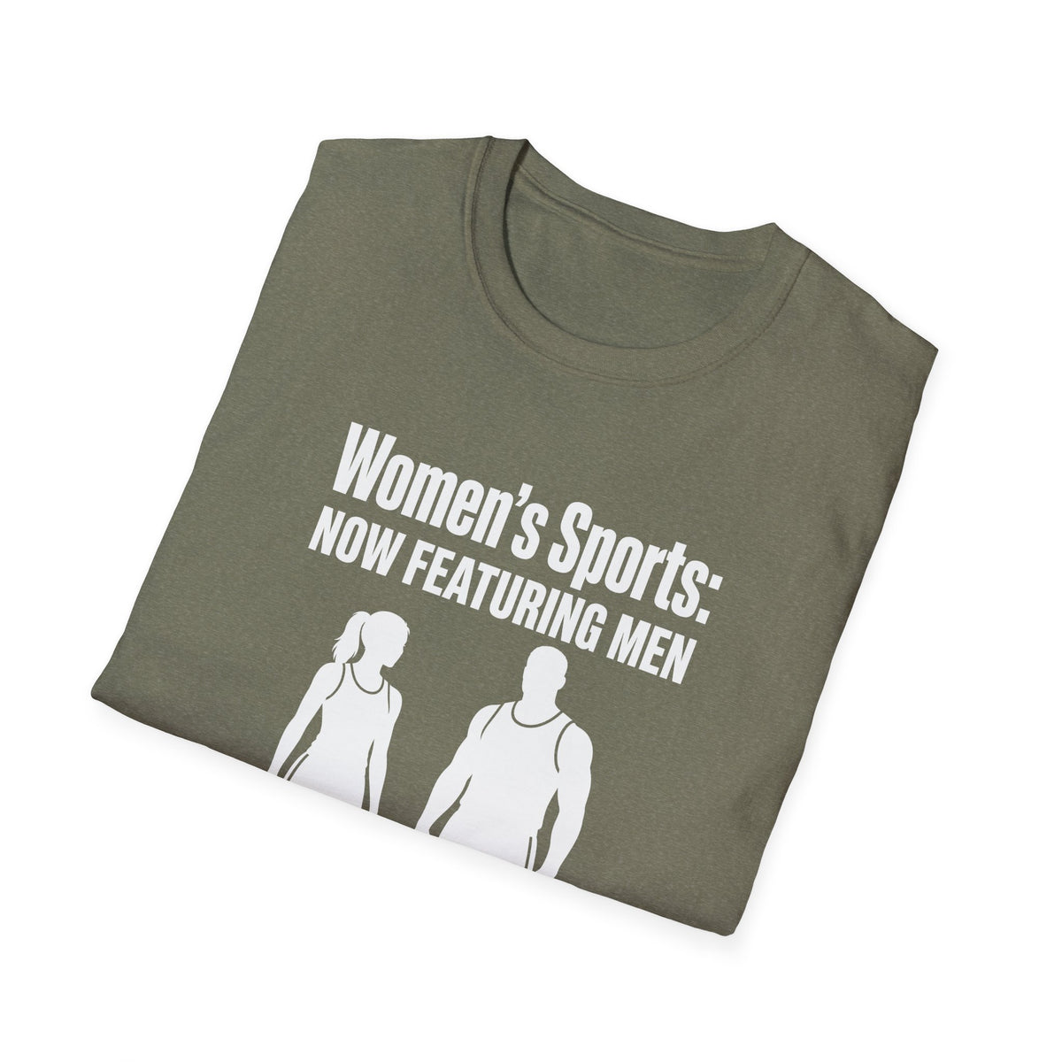 Women's Sports Now Featuring Men — Athlete Silhouette Political Satire Unisex Softstyle T-Shirt
