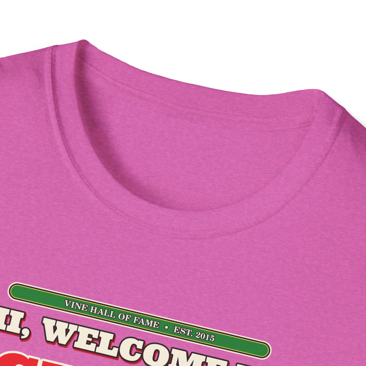 Hi, Welcome to Chili's — Original 2015 Vine Meme Unisex Softstyle T-Shirt
