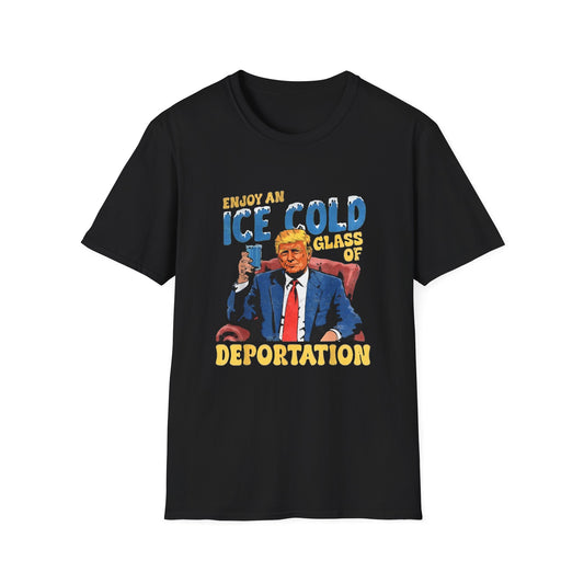 Enjoy An Ice Cold Glass Of Deportation — Vintage Comic Graphic Unisex Softstyle T-Shirt
