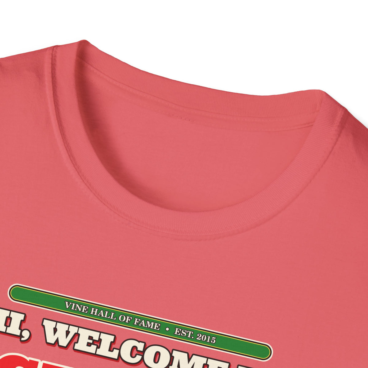 Hi, Welcome to Chili's — Original 2015 Vine Meme Unisex Softstyle T-Shirt