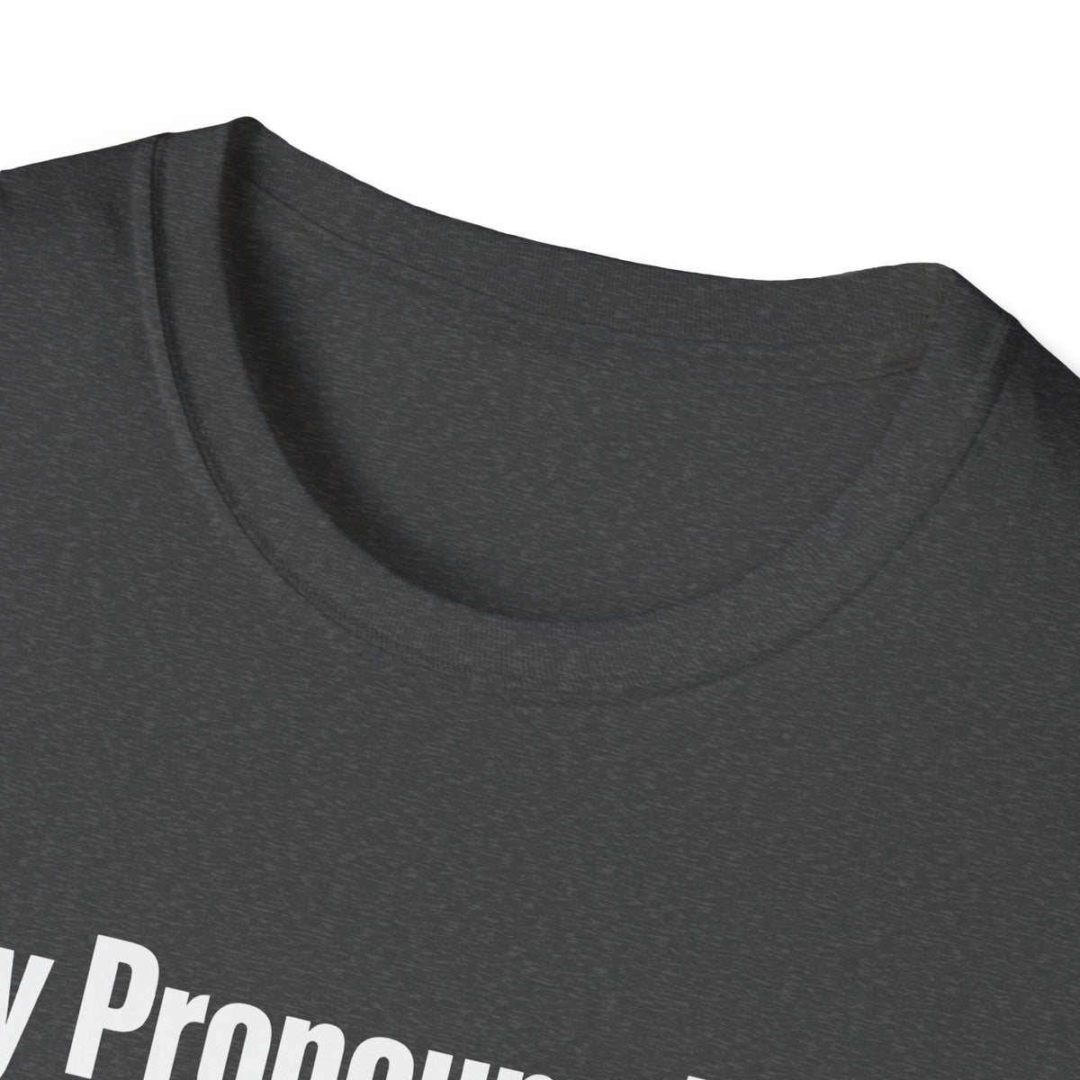 My Pronouns Are Deport Them — Airplane & Handcuffs Graphic Unisex Softstyle T-Shirt