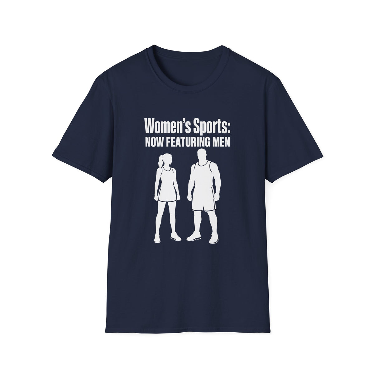 Women's Sports Now Featuring Men — Athlete Silhouette Political Satire Unisex Softstyle T-Shirt